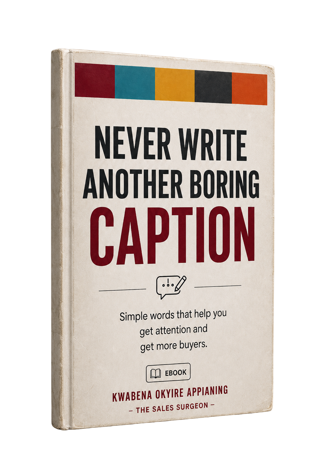 Never Write Another Boring Caption Digital Guidebook